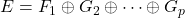 E = F_1 \oplus G_2 \oplus \cdots \oplus G_p