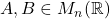 A, B \in M_n(\mathbb{R})