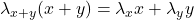 \lambda_{x+y}(x + y) = \lambda_x x + \lambda_y y