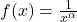 f(x) = \frac{1}{x^\alpha}