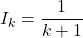 \[I_k = \frac{1}{k+1}\]