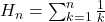 H_n = \sum_{k=1}^n \frac{1}{k}