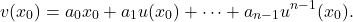 \[v(x_0) = a_0 x_0 + a_1 u(x_0) + \cdots + a_{n-1} u^{n-1}(x_0).\]