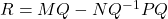 R = MQ - NQ^{-1}PQ